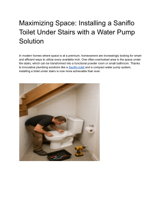 Maximizing Space_ Installing a Saniflo Toilet Under Stairs with a Water Pump Solution