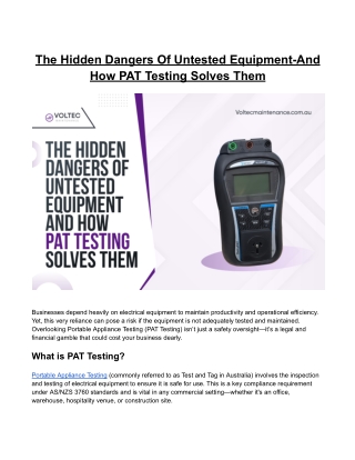 The Hidden Dangers Of Untested Equipment-And How PAT Testing Solves Them