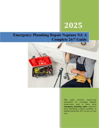Emergency Plumbing Repair Neptune NJ- A Complete 24-7 Guide