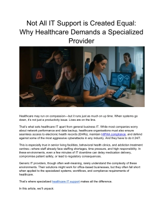 Not All IT Support is Created Equal_ Why Healthcare Demands a Specialized Provider