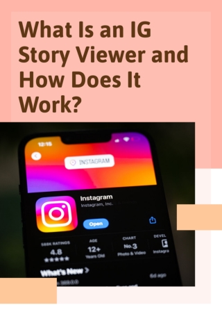 What Is an IG Story Viewer and How Does It Work