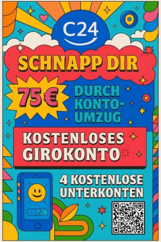 C24 Konto mit 75 &euro; Startguthaben &ndash; Schnell, sicher, digital!