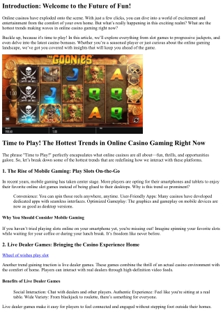 Time to Play! The Hottest Trends in Online Casino Gaming Right Now