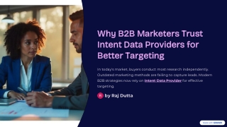 Why B2B Marketers Trust Intent Data Providers for Better Targeting