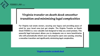 Virginia transfer on death deed: smoother transition and minimizing legal comple