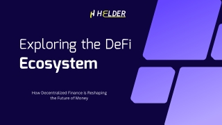Exploring the DeFi Ecosystem