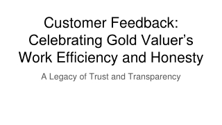 Customer Feedback_ Celebrating Gold Valuer’s Work Efficiency and Honesty