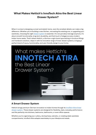 What Makes Hettich’s InnoTech Atira the Best Linear Drawer System