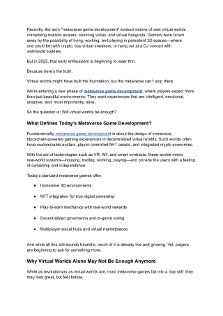 Metaverse Game Development Is Evolving—Will Virtual Worlds Be Enough_