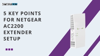 Step-by-Step Guide for Setting Up Your Netgear AC2200 WiFi Extender
