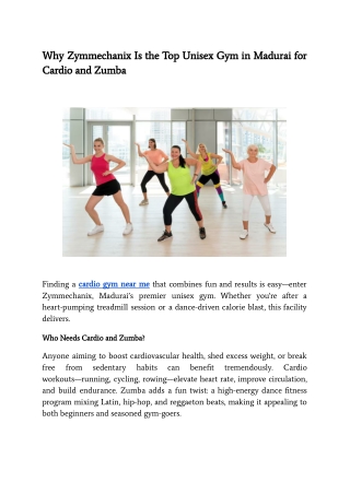 Why Zymmechanix Is the Top Unisex Gym in Madurai for Cardio and Zumba