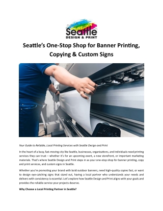 Seattle’s One-Stop Shop for Banner Printing, Copying & Custom Signs