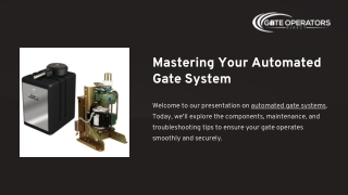 Mastering Your Automated Gate System