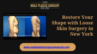 Restore Your Shape with Loose Skin Surgery in New York