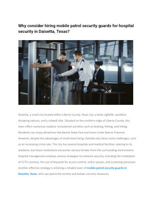 Why consider hiring mobile patrol security guards for hospital security in Daisetta, Texas