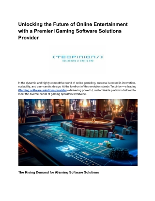 Unlocking the Future of Online Entertainment with a Premier iGaming Software Solutions Provider