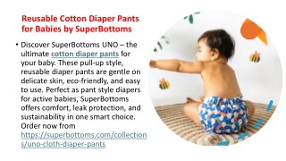 SuperBottoms Reusable Cotton Diaper Pants for Babies