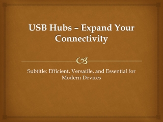 usb hubs expand your connectivity