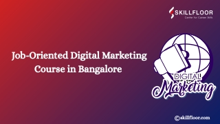 Job-Oriented Digital Marketing Course in Bangalore Skillfloor