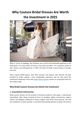 Why Bridal Couture Dresses Are Worth the Investment in 2025
