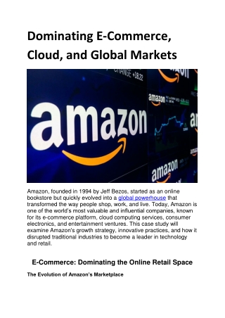 Amazon – Pioneering E-Commerce, Cloud Computing, and Global Innovation