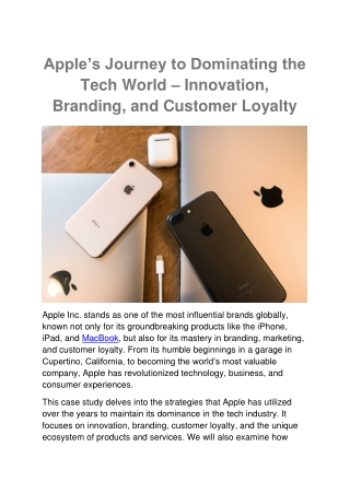 Apple’s Journey to Dominating the Tech World – Innovation, Branding, and Customer Loyalty