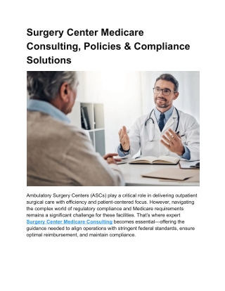 Surgery Center Medicare Consulting, Policies & Compliance Solutions
