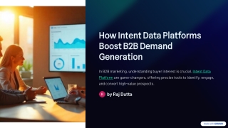 How Intent Data Platforms Boost B2B Demand Generation