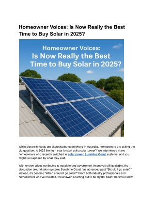Homeowner Voices_ Is Now Really the Best Time to Buy Solar in 2025_