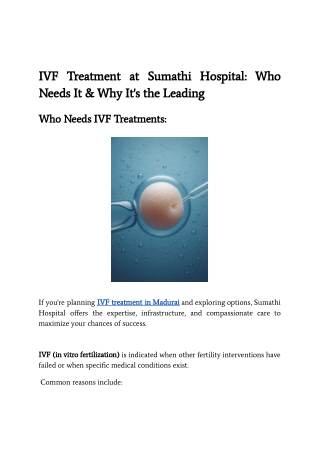 IVF Treatment at Sumathi Hospital_ Who Needs It & Why It's the Leading