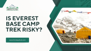 Is Everest Base Camp Trek Risky
