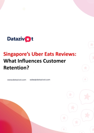 Singapore's Uber Eats Reviews What Influences Customer Retention
