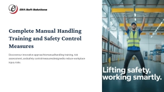 Complete Manual Handling Training and Safety Control Measures
