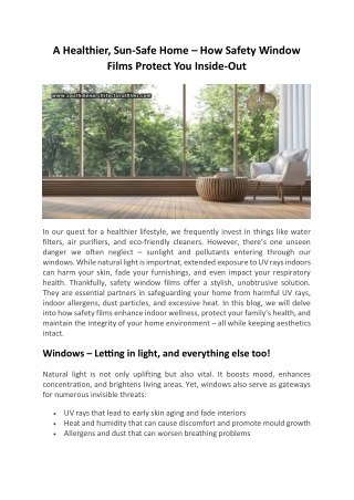 A Healthier, Sun-Safe Home – How Safety Window Films Protect You Inside-Out