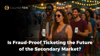 secondary market fraud proof ticketing