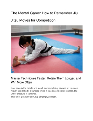 the-mental-game-how-to-remember-jiu-jitsu-moves-for-competition