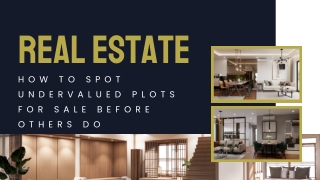 How to Spot Undervalued Plots for Sale Before Others Do