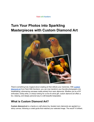Turn Your Photos into Sparkling Masterpieces with Custom Diamond Art