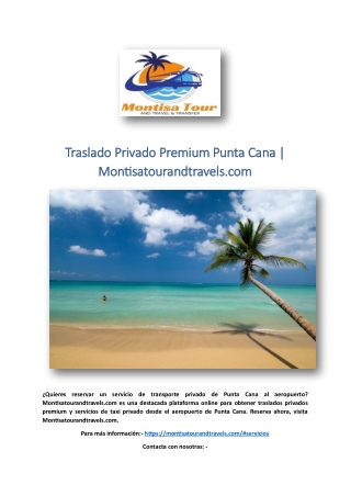 Traslado Privado Premium Punta Cana | Montisatourandtravels.com