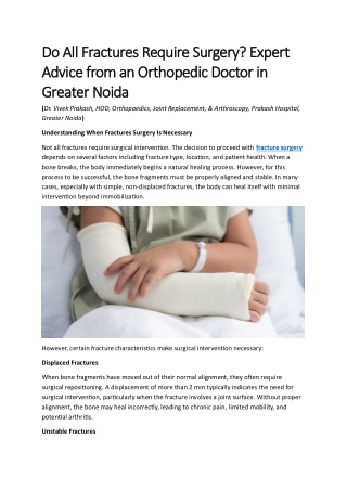 do all fractures require surgery expert