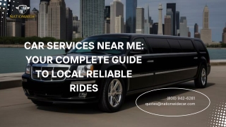 Car Services Near Me Your Complete Guide to Local Reliable Rides