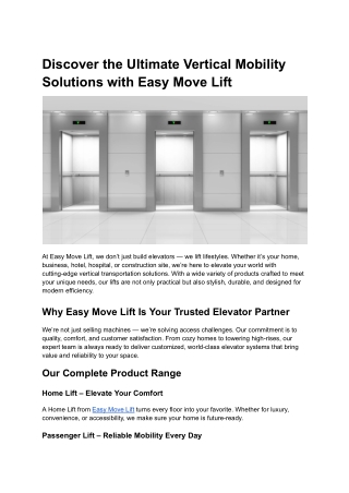 discover the ultimate vertical mobility solutions
