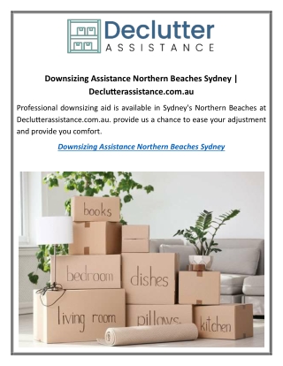 Downsizing Assistance Northern Beaches Sydney Declutterassistance.com.au