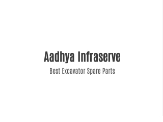 aadhya infraserve best excavator spare parts