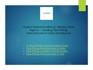 Trusted Global Excellence Western Steel Agency – Leading Pipe Fittings Manufacturers in India and Beyond
