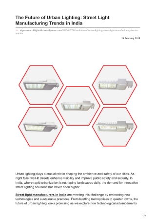The Future of Urban Lighting Street Light Manufacturing Trends in India