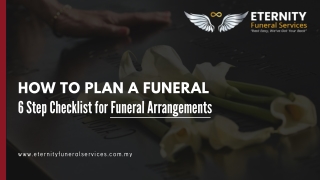 How to Plan a Funeral 6 Step Checklist for Funeral Arrangements