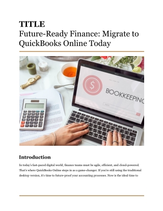 Future-Ready Finance_ Migrate to QuickBooks Online Today