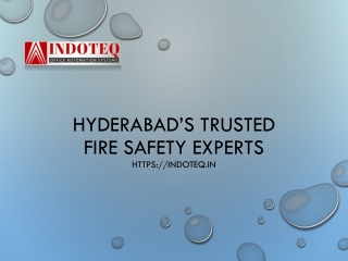 Hyderabad’s Trusted Fire Safety Experts-https://indoteq.in