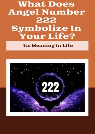 What Does Angel Number 222 Symbolize In Your Life_compressed